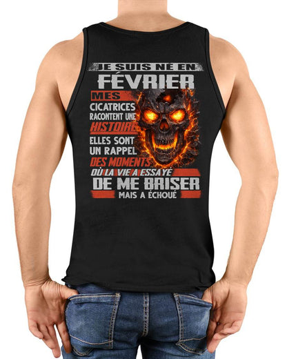Je Suis Né en Février – Mes Cicatrices Racontent Une Histoire | T-Shirt Homme Fort - male fr02 / CCDI02 (SKU26T-01175-02)