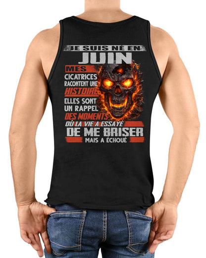 Je Suis Né en Juin – Mes Cicatrices Racontent Une Histoire | T-Shirt Homme Fort - male fr06 / CCDI06 (SKU26T-01175-06)