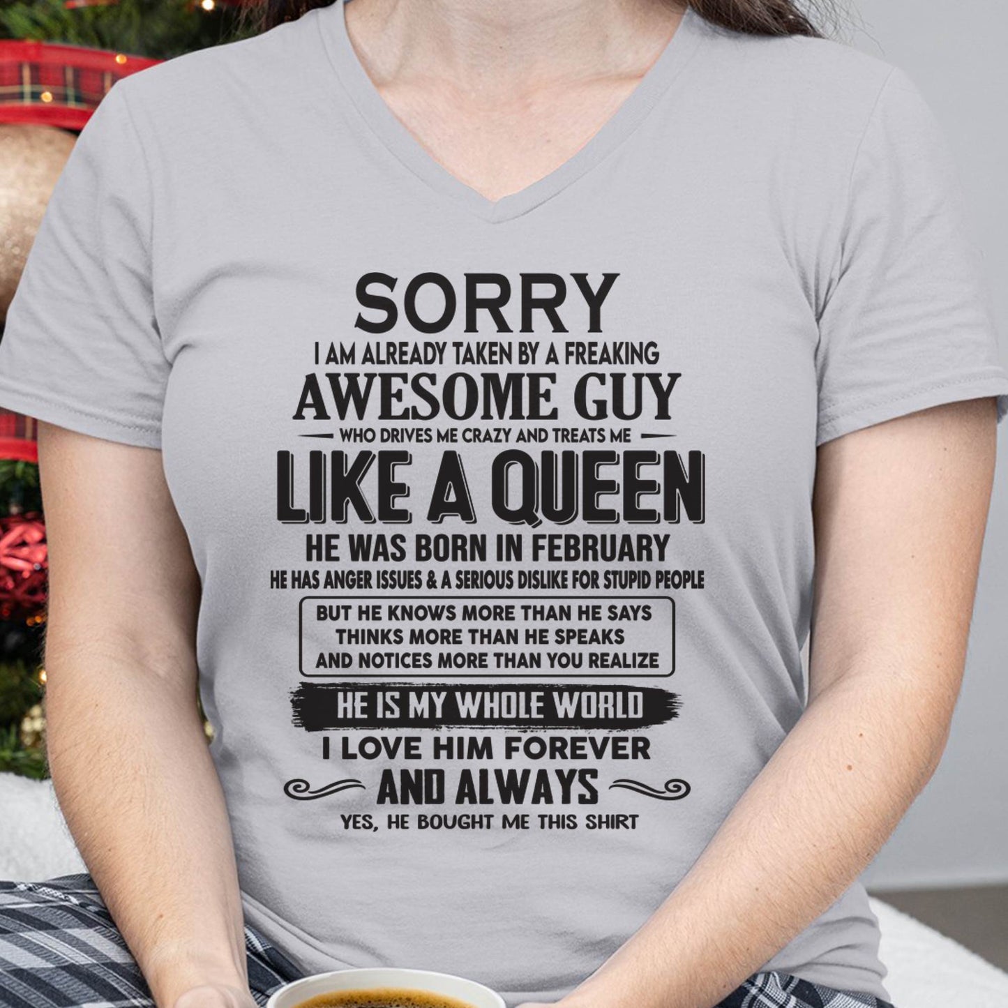 February - Sorry I am already taken by a freaking awesome guy - Gift for Wife From Husband - CCDI02 (SKU08-25-02)