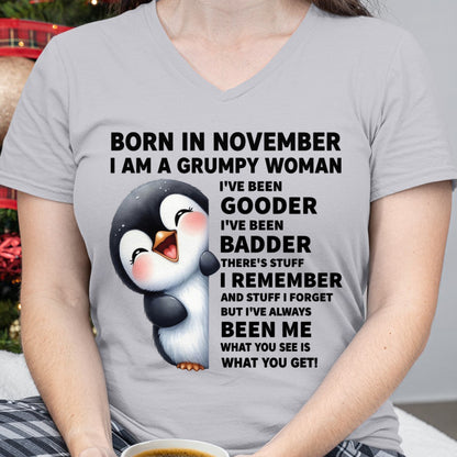 BORN IN NOVEMBER I AM A GRUMPY WOMAN ccdi11 FMA (SKU09-95-11)