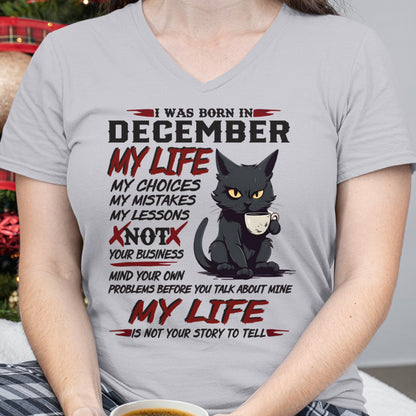 Born in December – My Life My Choices Quote Cat Design - FMA ccdi12 (SKU09-92-12)