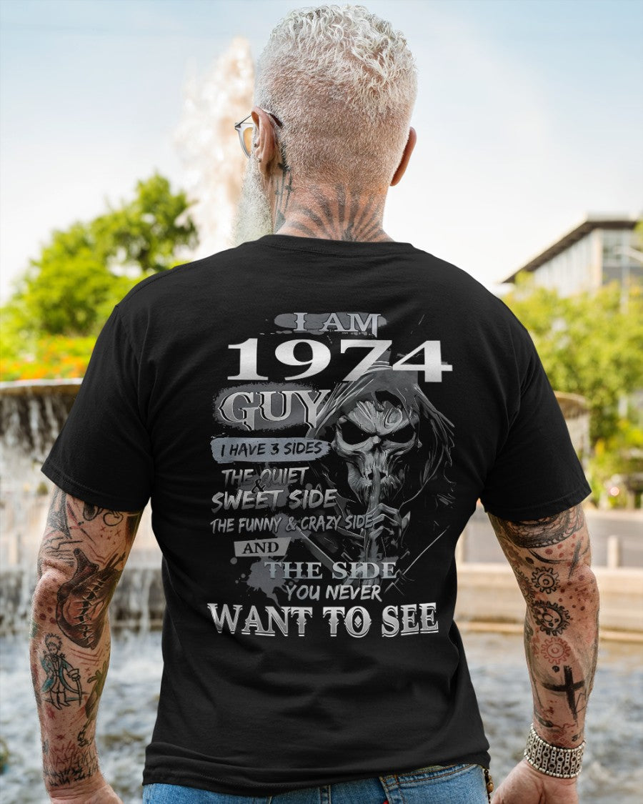 I Am 1974 Guy, I Have 3 Sides US1974 (SKU07-56-1974)